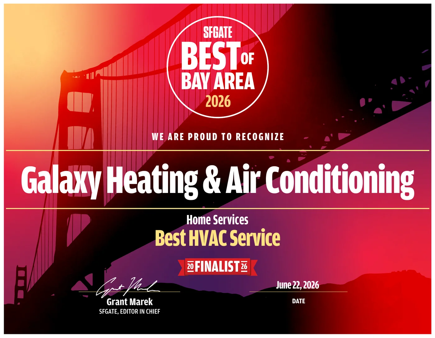 Official SFGate Best of Bay Area 2026 certificate recognizing Galaxy Heating & Air Conditioning as Best HVAC Service finalist, signed by Grant Marek, SFGATE Editor in Chief, June 22, 2026